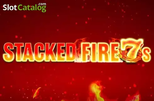Stacked Fire 7s слот