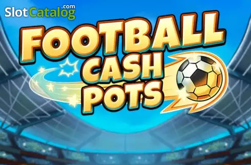 Football Cash Pots слот