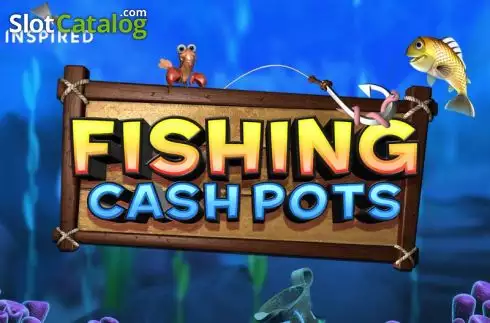 Fishing Cash Pots слот