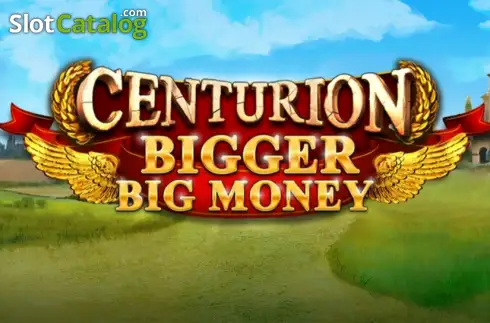 Centurion Bigger Big Money слот