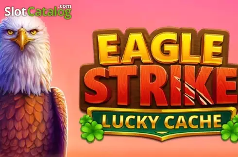 Eagle Strike Lucky Cache слот