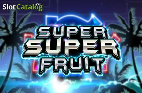 Super Super Fruit слот