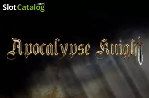 Apokalypse Knigts слот