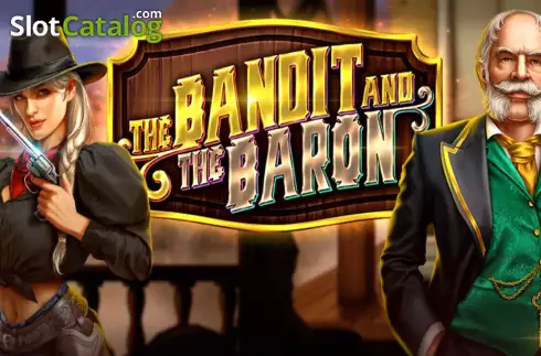 The Bandit and the Baron слот