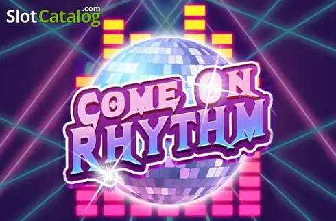 Come On Rhythm слот