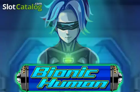 Bionic Human слот
