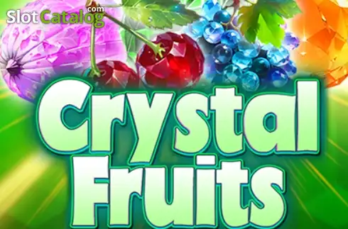 Crystal Fruits KA Gaming