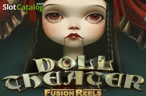 Doll Theater Fusion Reels слот