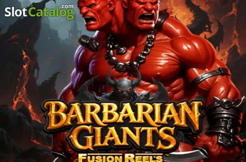 Barbarian Giants Fusion Reels слот