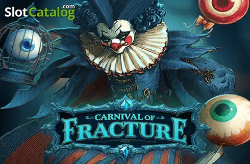 Carnival of Fracture слот
