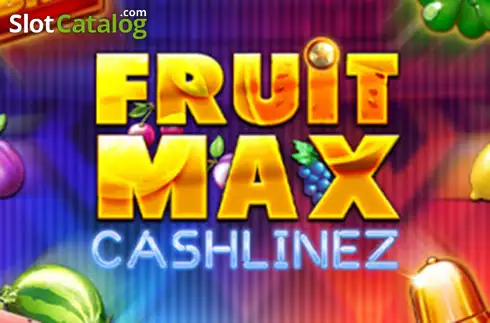 Fruit Max Cashlinez слот