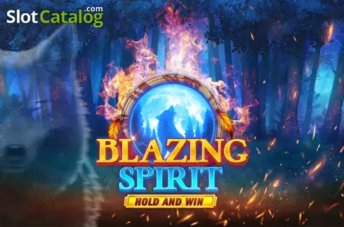 Blazing Spirit Hold and Win слот