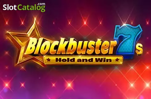 Blockbuster 7s Hold and Win слот