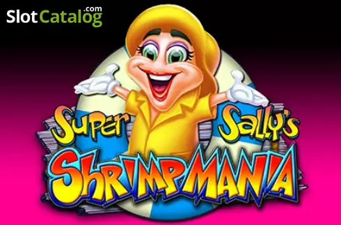 Super Sallys Shrimpmania слот