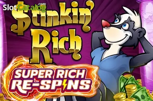 Stinkin' Rich Super Rich Re-Spins слот