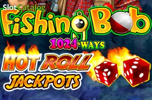 Fishing Bob 1024 Ways Hot Roll Jackpots слот