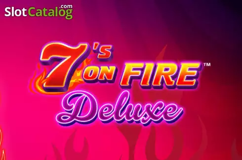 7's on Fire Deluxe слот