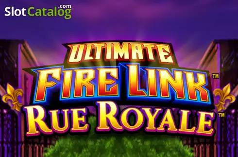 Ultimate Fire Link Rue Royale слот