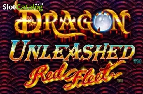 Dragon Unleashed - Red Fleet слот