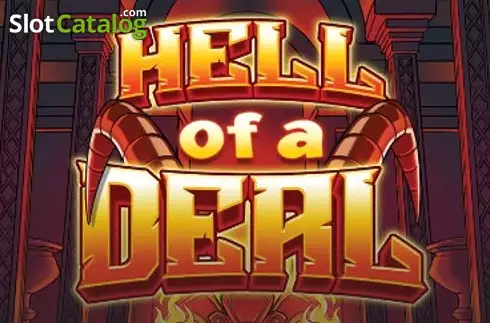 Hell of a Deal слот