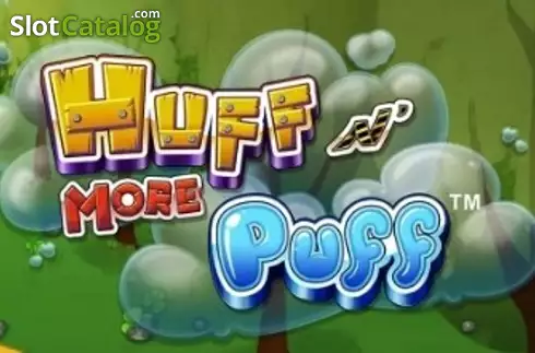 Huff N' More Puff слот