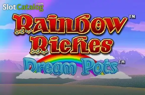 Rainbow Riches Dream Pots слот