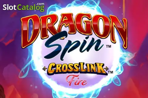Dragon Spin CrossLink Fire слот