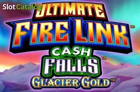 Ultimate Fire Link Cash Falls Glacier Gold слот