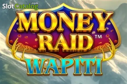 Money Raid Wapiti слот