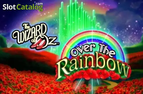 The Wizard of Oz: Over the Rainbow слот
