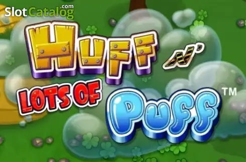 Huff N' Lots of Puff слот