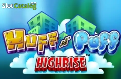 Huff N' Puff Highrise слот