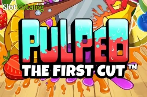 Pulped: The First Cut слот