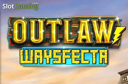 Outlaw Waysfecta слот