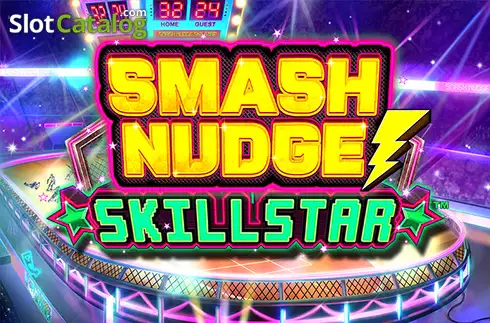 Smash Nudge Skillstar слот
