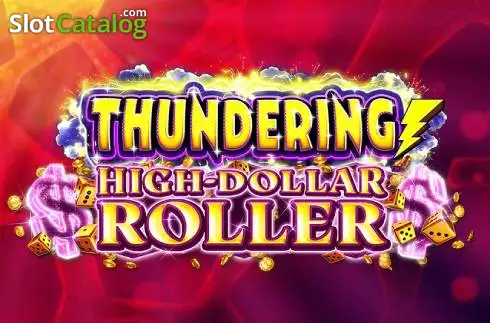 Thundering High-Dollar Roller слот