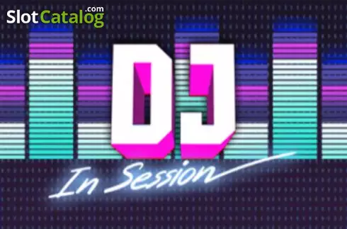 DJ in Session слот