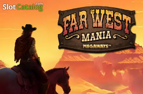 Far West Mania Megaways слот