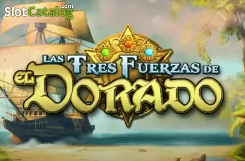 Las Tres Fuerzas de El Dorado слот