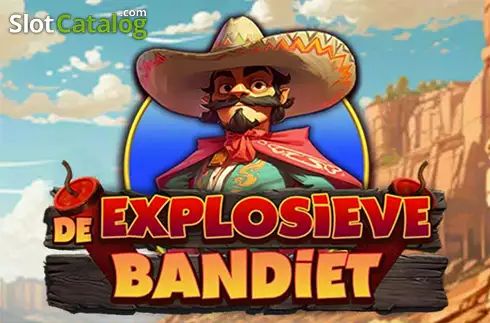 De Explosieve Bandiet слот