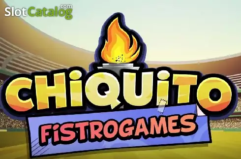 Chiquito Fistrogames слот