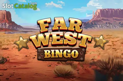 Far West Bingo слот