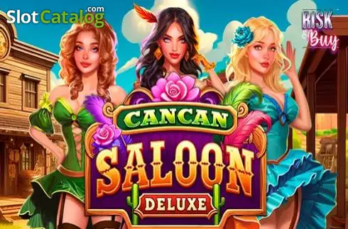 Cancan Saloon Deluxe слот