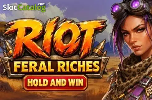 Riot: Feral Riches слот