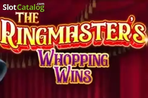 The Ringmaster's Whopping Wins слот