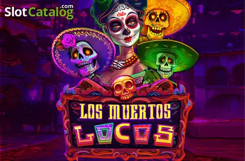 Los Muertos Locos слот