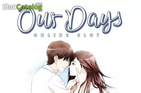 Our Days слот