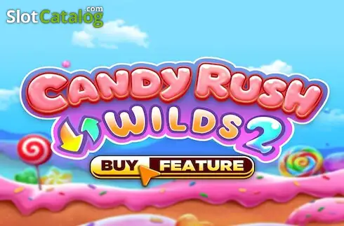 Candy Rush Wilds 2 слот