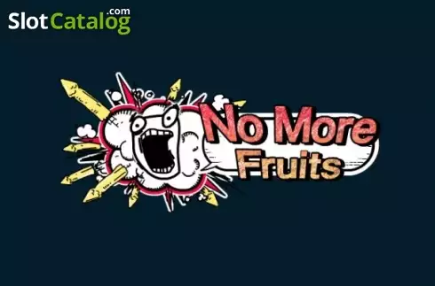 No More Fruits слот