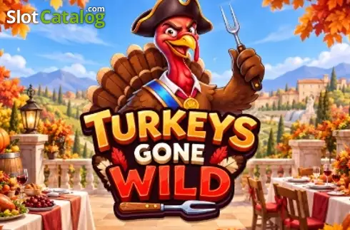 Turkeys Gone Wild слот Turkeys Gone Wild слот